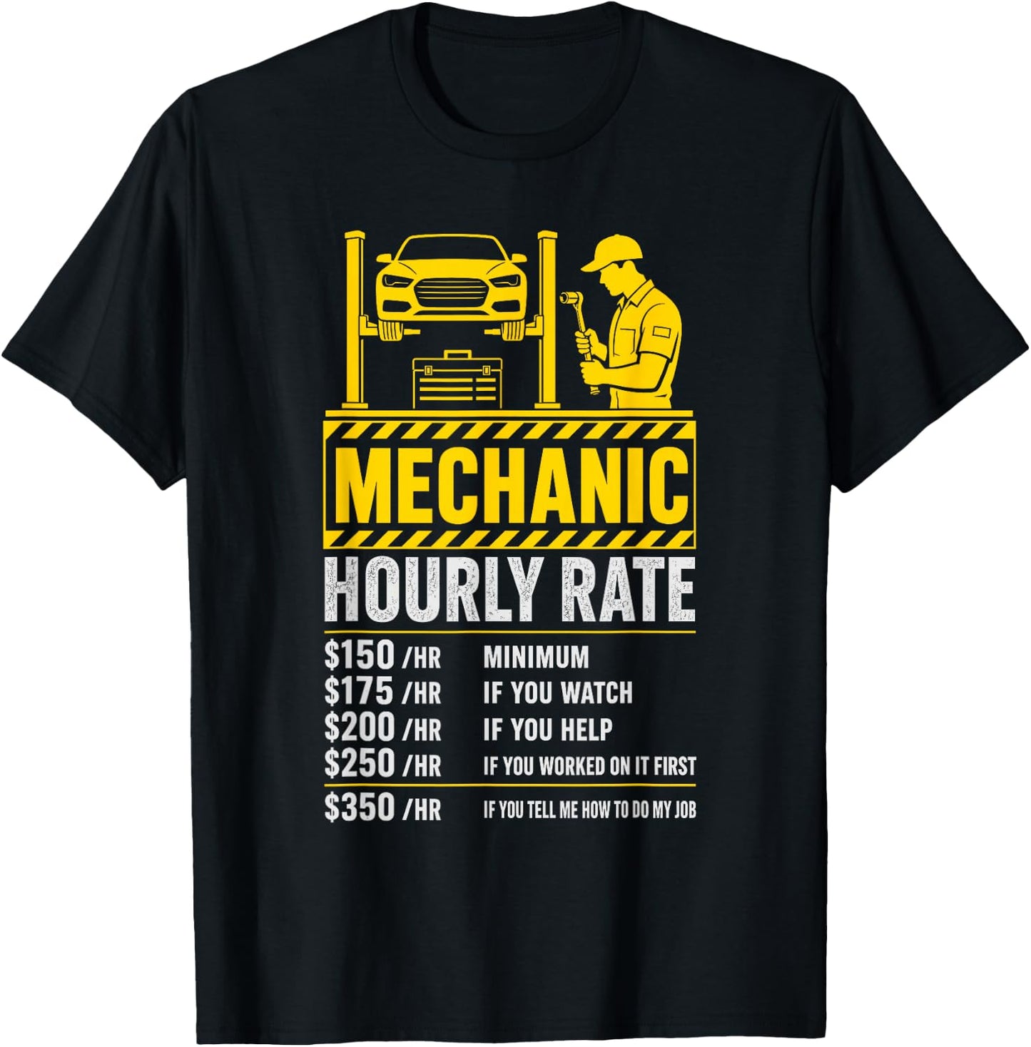 Funny Mechanic Hourly Rate Meme Sarcastic Garage Joke T-Shirt - T-Shirt | Black