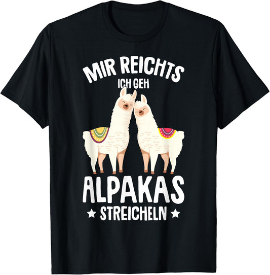 Mir reichts ich geh Alpakas streicheln Lama Girl's Women's , black T-Shirt - T-Shirt | Black