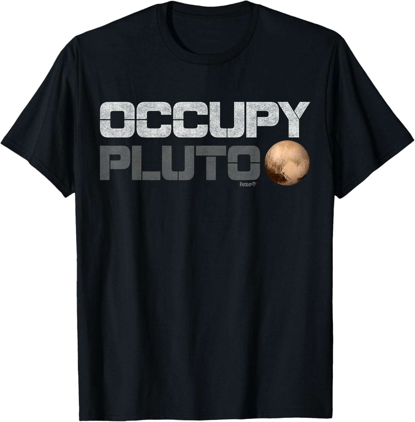 Occupy Pluto Pluto is a Planet Shirt T-Shirt - T-Shirt | Black