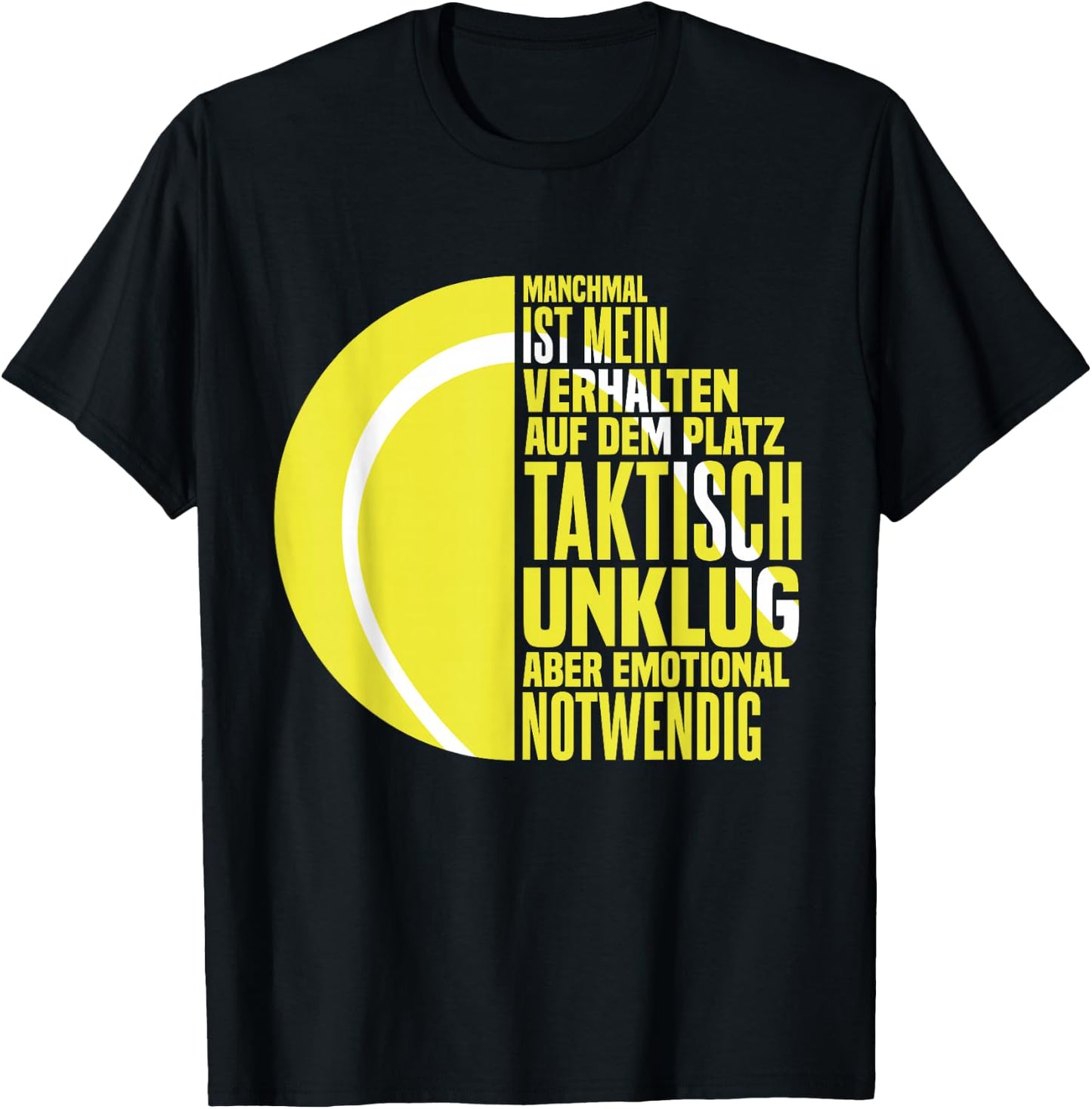 Tennisspieler Tennis Tennis Spieler Sprüche T-Shirt - T-Shirt | Black