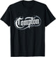 Compton West Coast Rap Gangsta Style 06 , Black, S T-Shirt - T-Shirt | Black