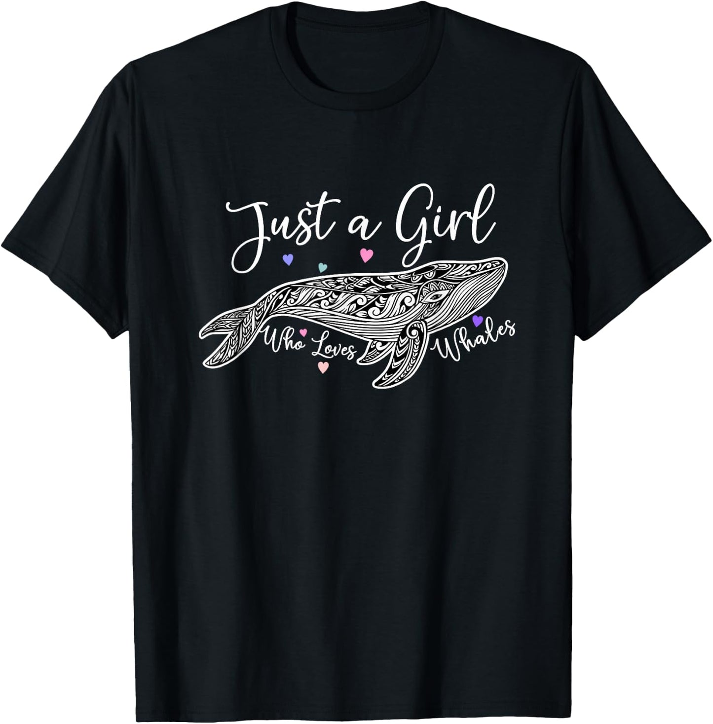 JUST A GIRL WHO LOVES WHALES cute design of Humpback Whale T-Shirt - T-Shirt | Black
