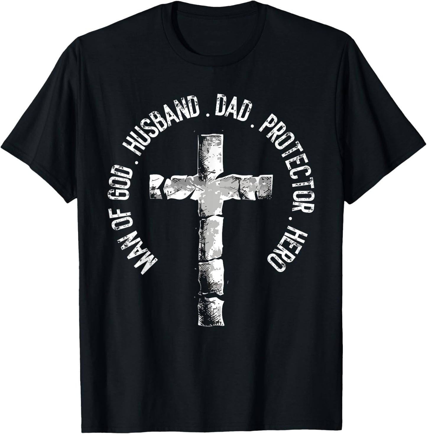 Christian Dad Religious Daddy God Fearing Papa Fathers Day T-Shirt - T-Shirt | Black