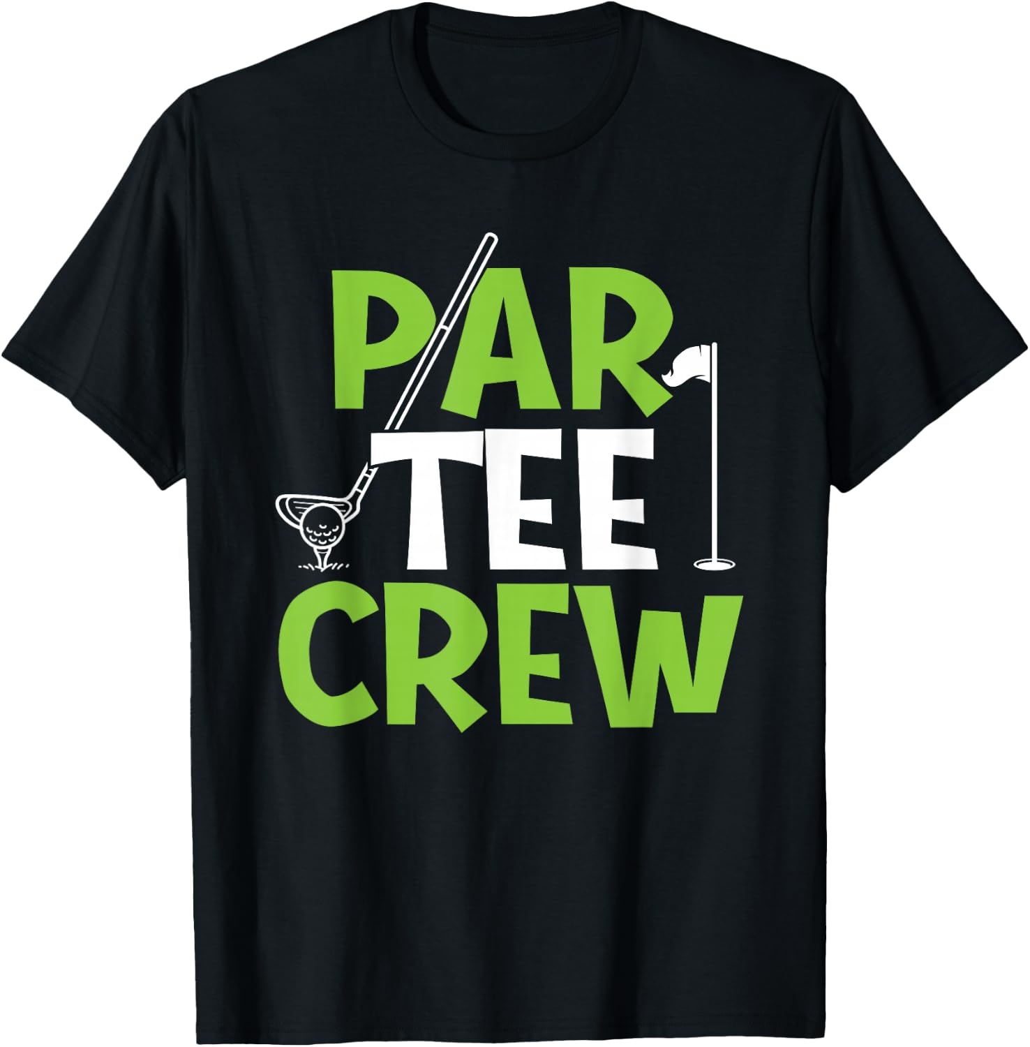 Par Crew - Putter Golfer Golf Lover Golfing T-Shirt - T-Shirt | Black