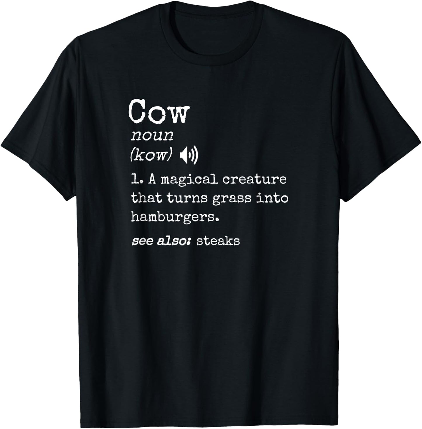 Grilling Beef Steak Lover Funny Cow Hamburger Definition T-Shirt - T-Shirt | Black