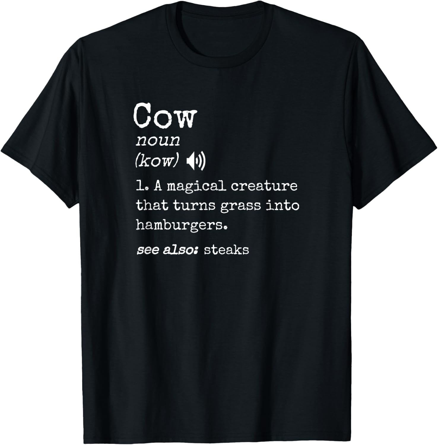 Grilling Beef Steak Lover Funny Cow Hamburger Definition T-Shirt - T-Shirt | Black