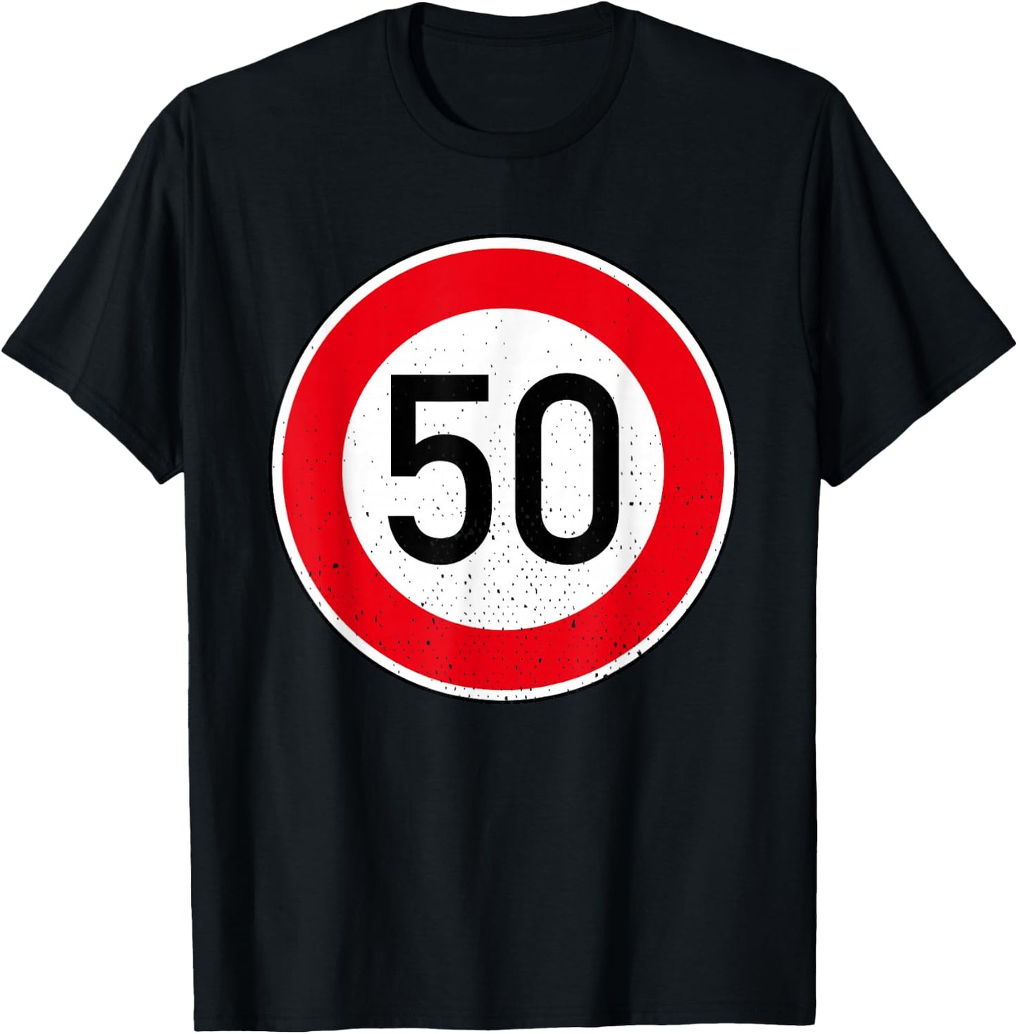 50. Geburtstag Schild Tempolimit 50 Geschwindigkeit Tempo 50 T-Shirt - T-Shirt | Black
