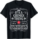 Grimes Name Its A Grimes Thing You Wouldn't Understand T-Shirt - T-Shirt | Black