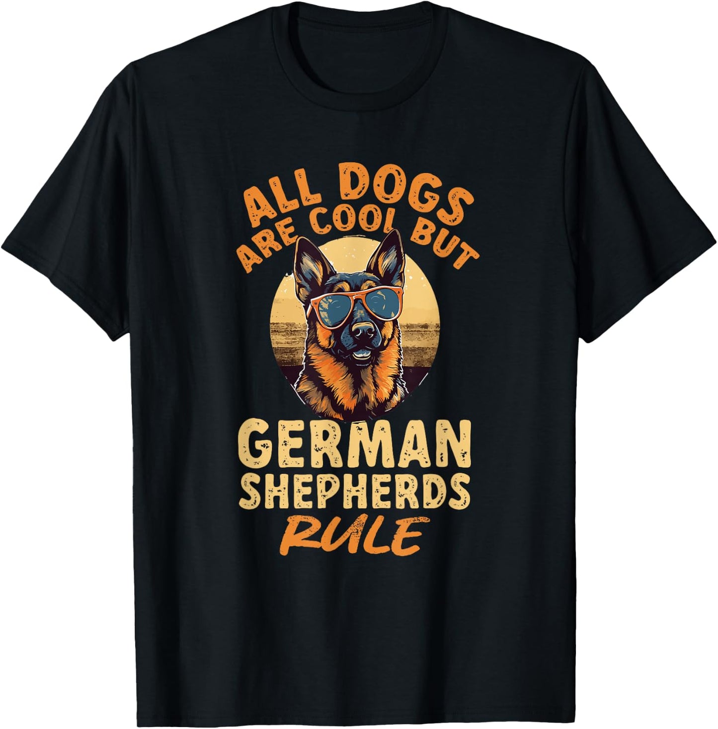 German Shepherd Dog Breed All Dogs Are Cool But T-Shirt - T-Shirt | Black