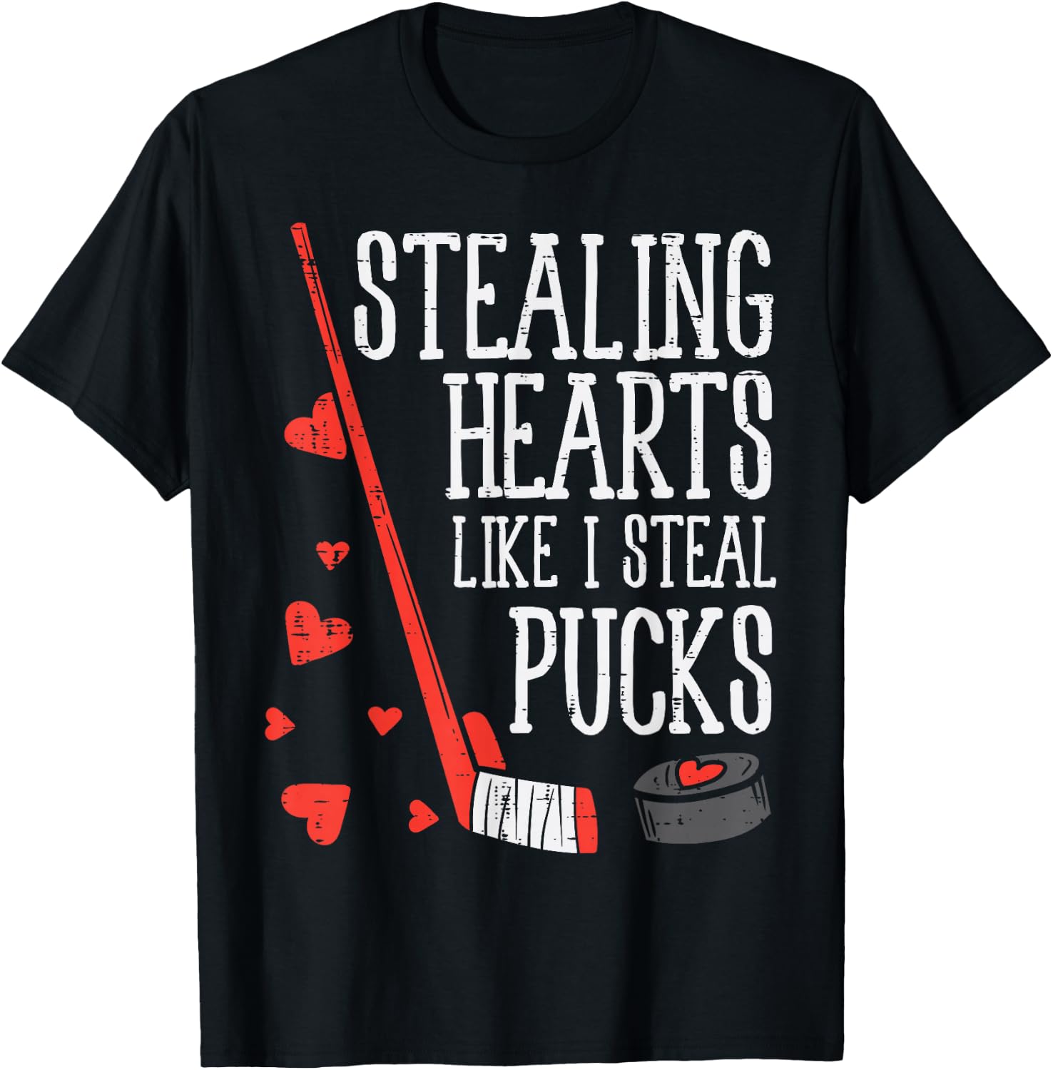 Stealing Hearts Like I Steal Pucks Valentines Day Ice Hockey T-Shirt - T-Shirt | Black