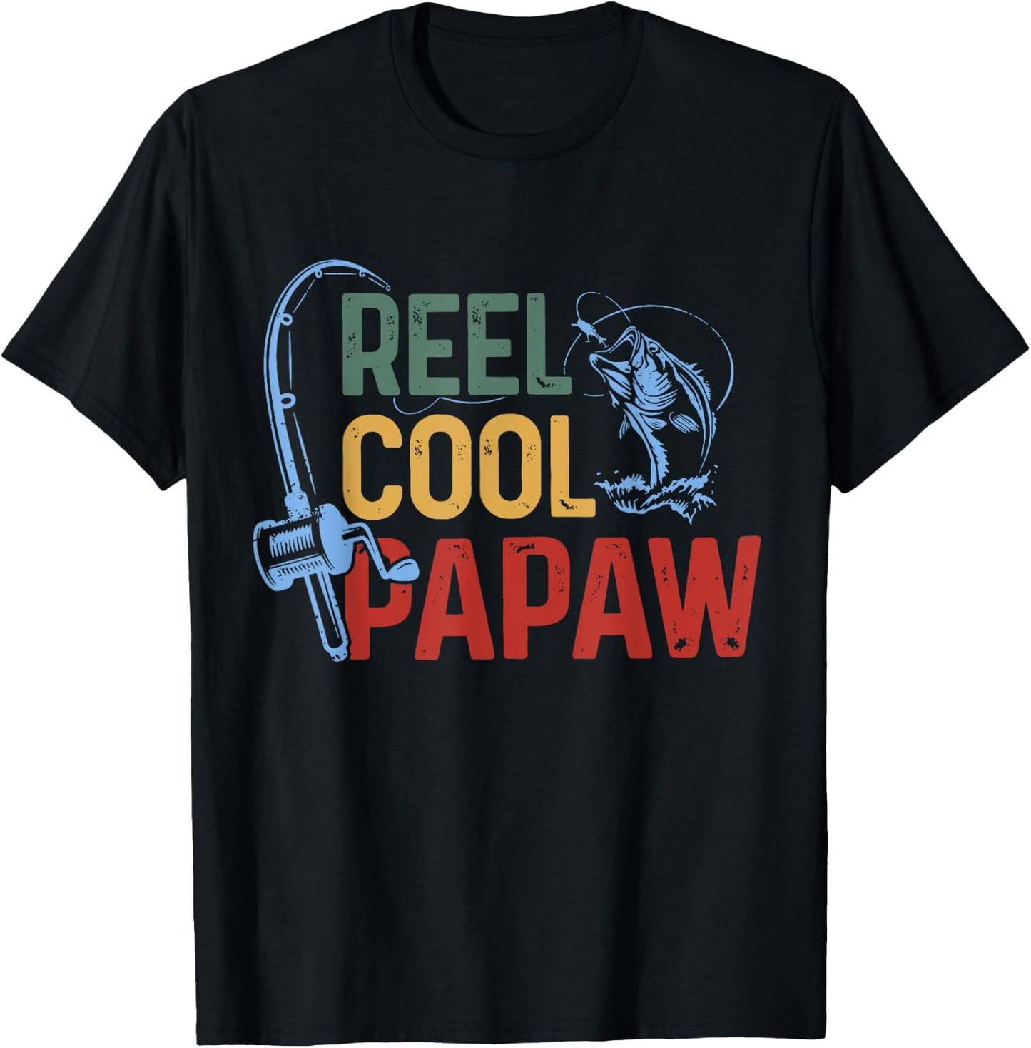 Fishing Reel Cool Papaw Father’s day Fisherman Papaw T-Shirt - T-Shirt | Black