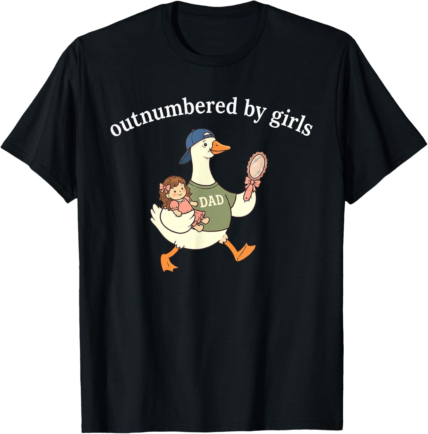 Outnumbered By Girls, Funny Dad Goose T-Shirt - T-Shirt | Black