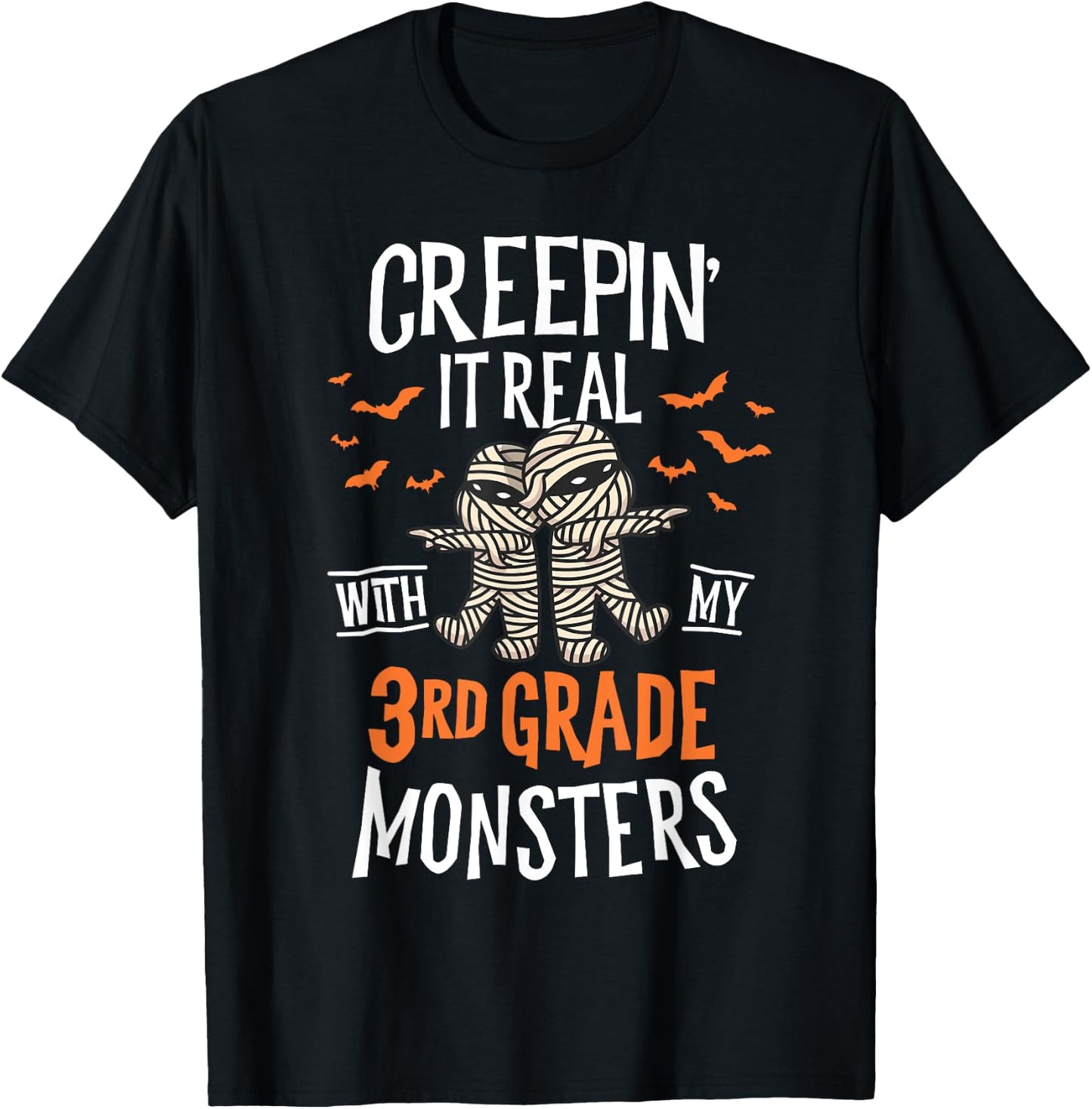 Creepin It Real With My 3rd Grade Monsters Halloween Teacher T-Shirt - T-Shirt | Black
