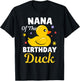 Nana Of The Birthday Duck Grandma Duck For Family Party T-Shirt - T-Shirt | Black