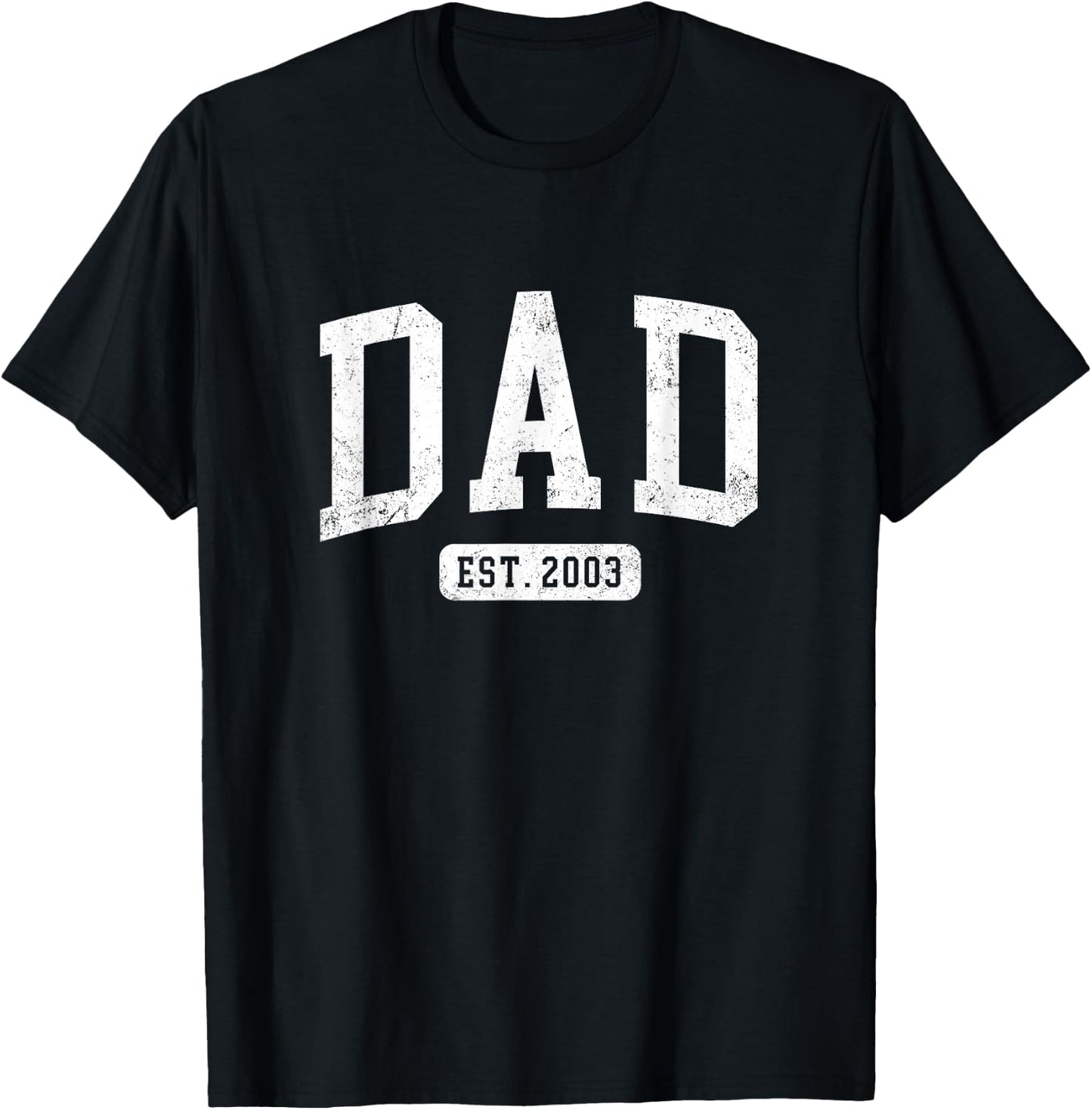 Dad Est 2003 Fathers Day Idea for Daddy T-Shirt - T-Shirt | Black