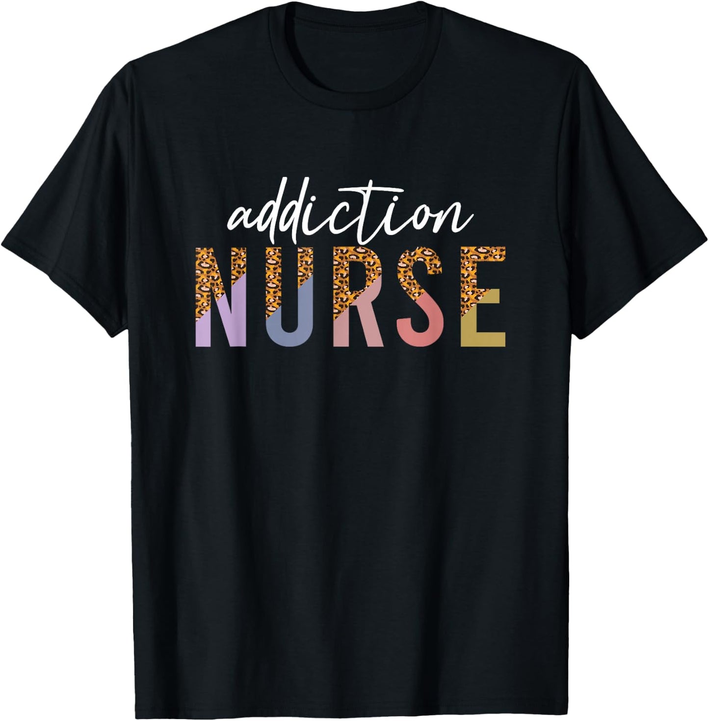 Addiction Recovery Nurse Rehab Nurse Leopard Print T-Shirt - T-Shirt | Black