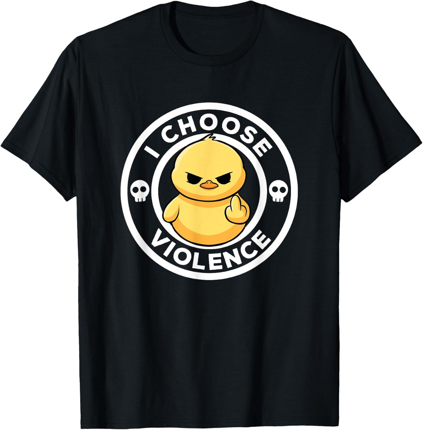 I Choose Violence Today Duck Irony And Sarcasm Funny Duck T-Shirt - T-Shirt | Black