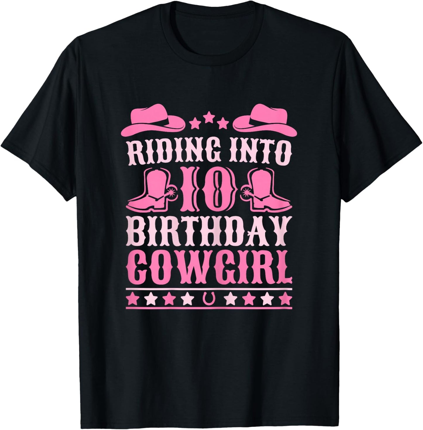 10yr Birthday Cowgirl Outfit 10 Year Old Girl 10th Birthday T-Shirt - T-Shirt | Black