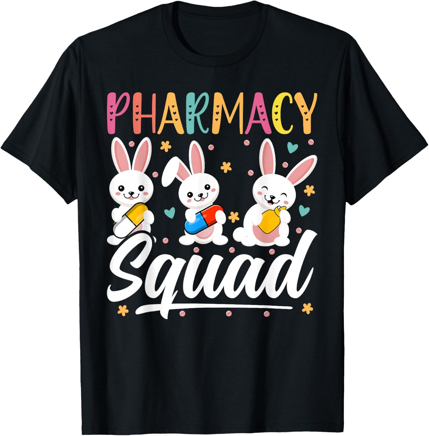 Pharmacy Squad - Easter Bunny Day April 17th Pharmacist T-Shirt - T-Shirt | Black