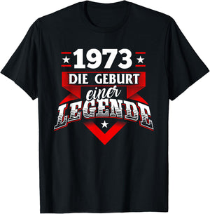 1973 Geburt einer Legende Jahrgang Geburtsjahr Geburtstag T-Shirt - T-Shirt | Black