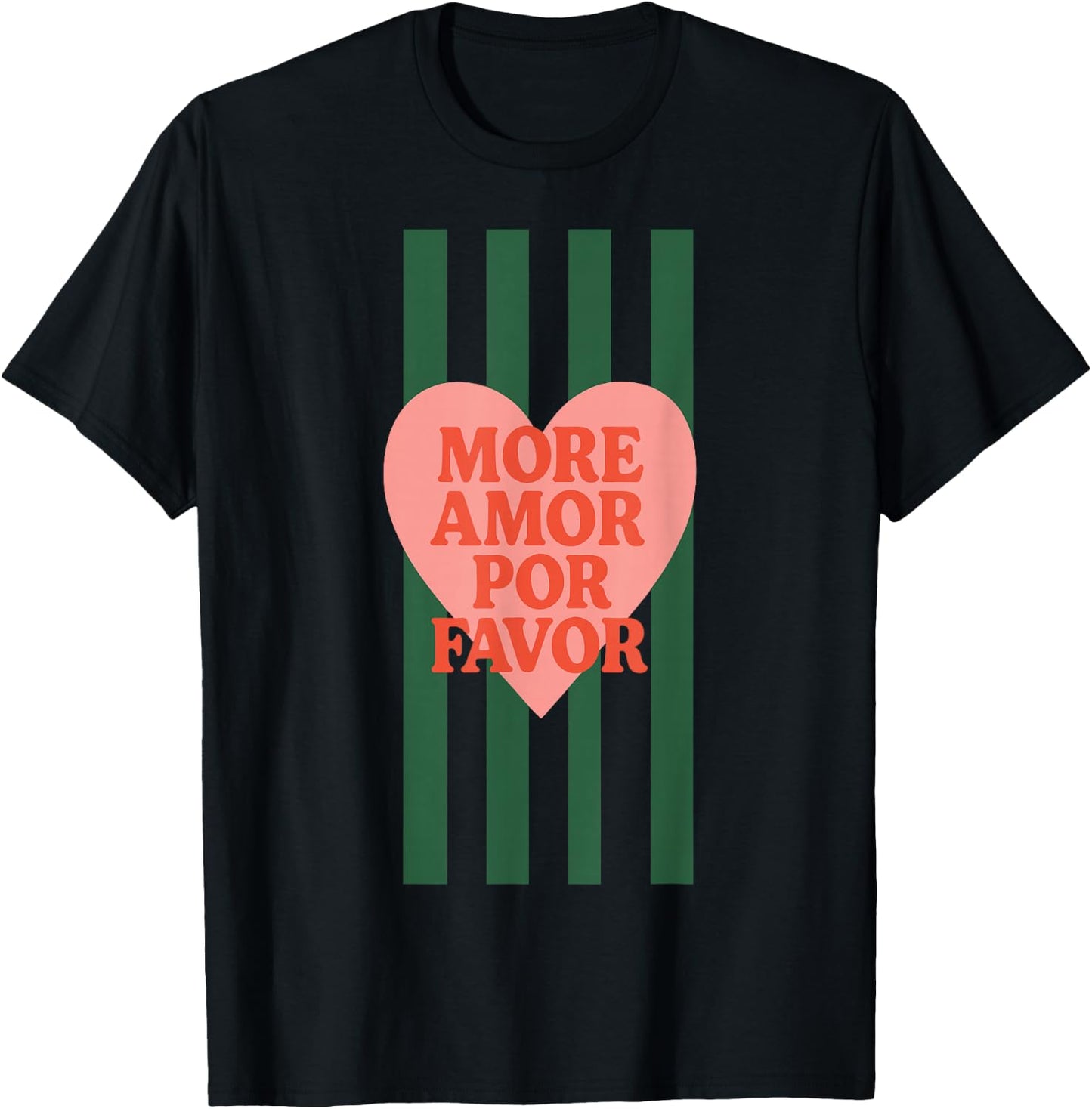 Plus Amor Por Favor Citation d'amour Latin Espagnol T-Shirt - T-Shirt | Black