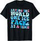 School Nurse Saving The World One Ice Pack At A Time Nurse A T-Shirt - T-Shirt | Black