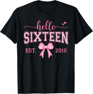Hello Sixteen Est 2010 Coquette Bow 16th Birthday Girl T-Shirt - T-Shirt | Black