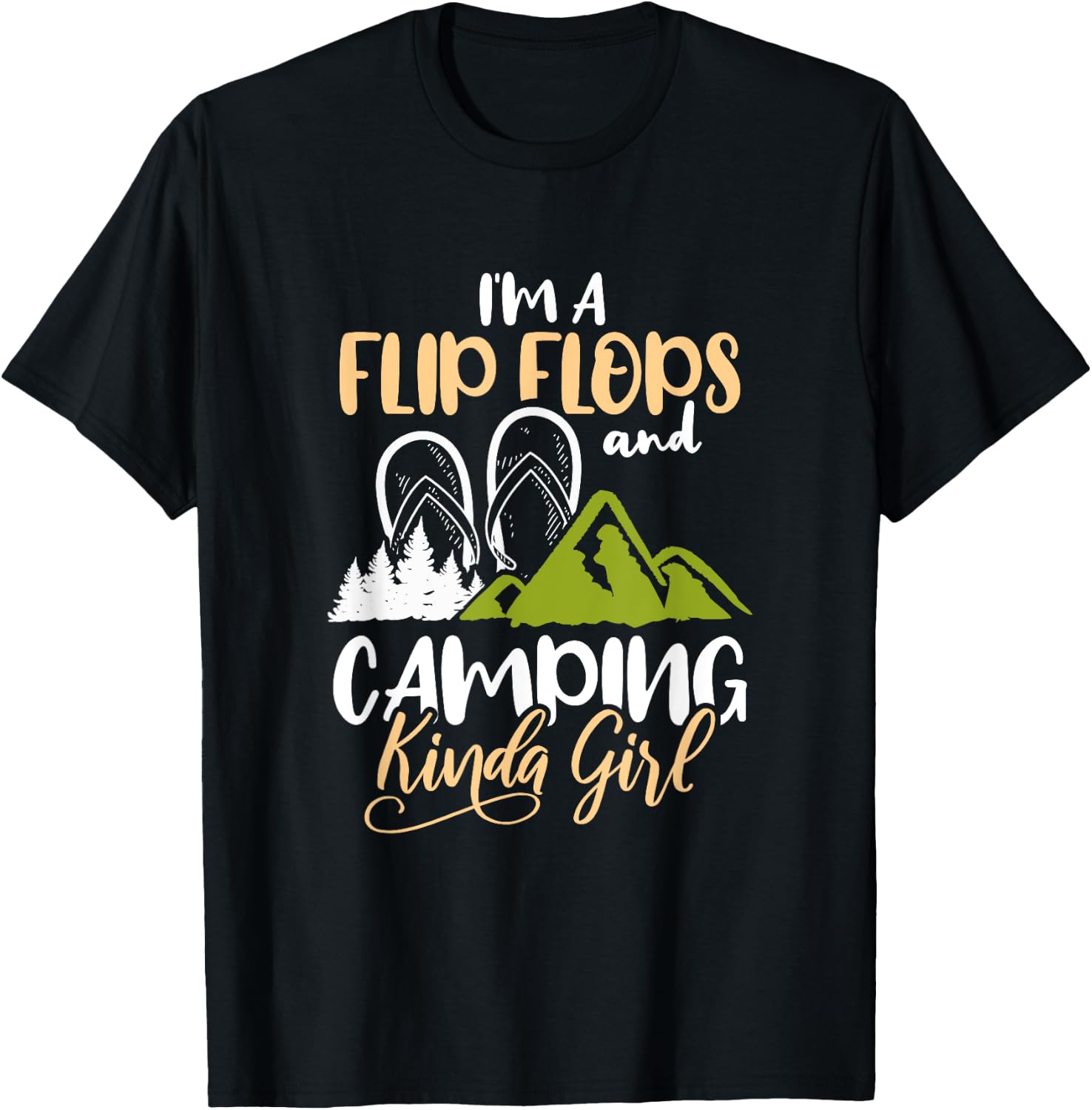 I'm A Flip Flops And Camping Kinda Girl Camper Gift T-Shirt - T-Shirt | Black