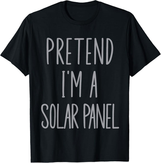 Funny Solar Energy Power Panel Renewable Environmental T-Shirt - T-Shirt | Black