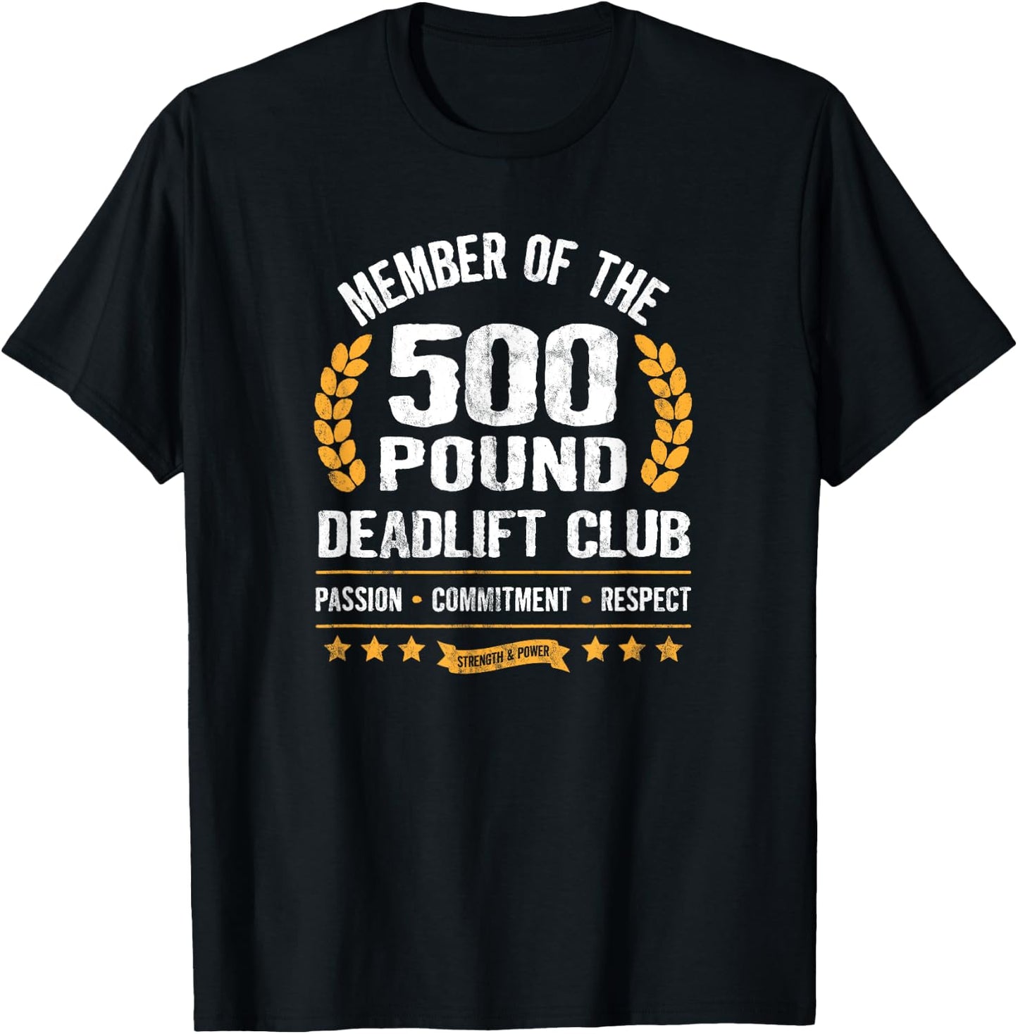 500 Pound Deadlift Club Strong Men Women Gym T-Shirt - T-Shirt | Black