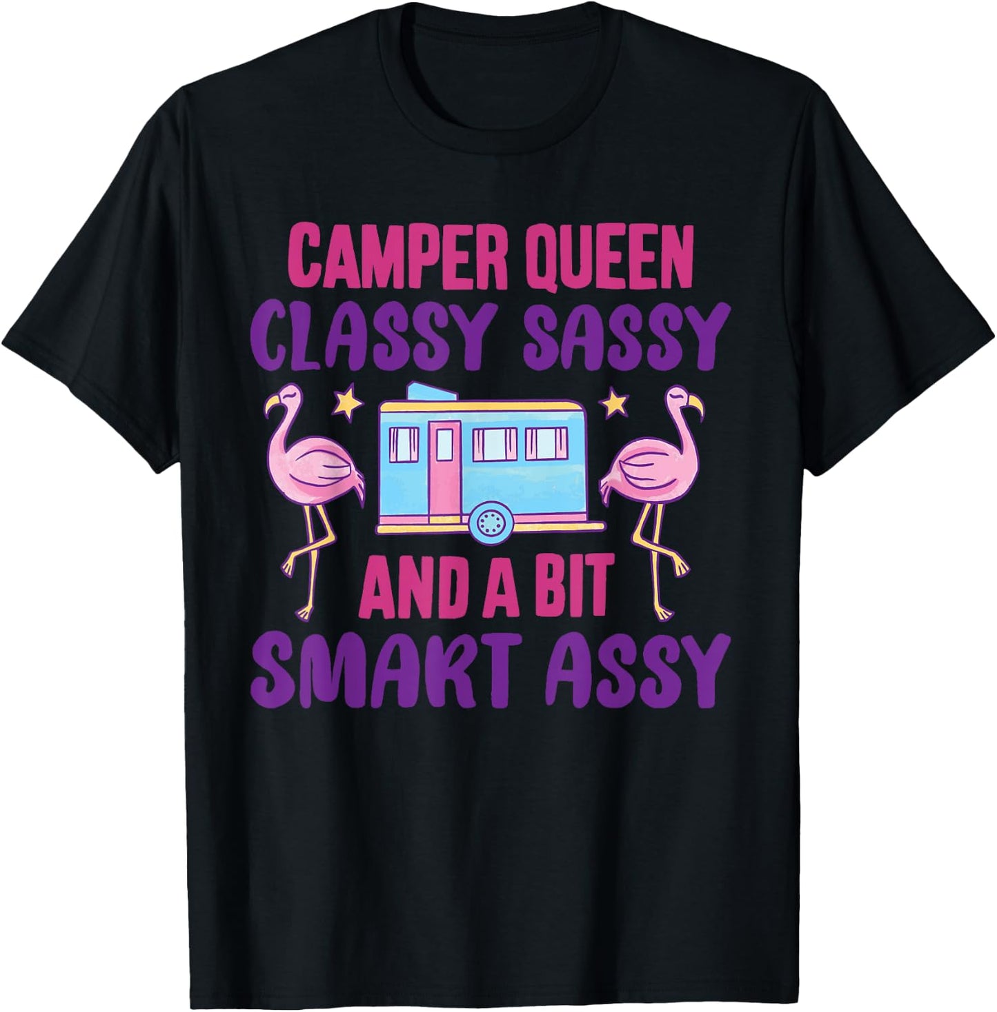 Funny Camping camper queen Classy Sassy T-Shirt - T-Shirt | Black