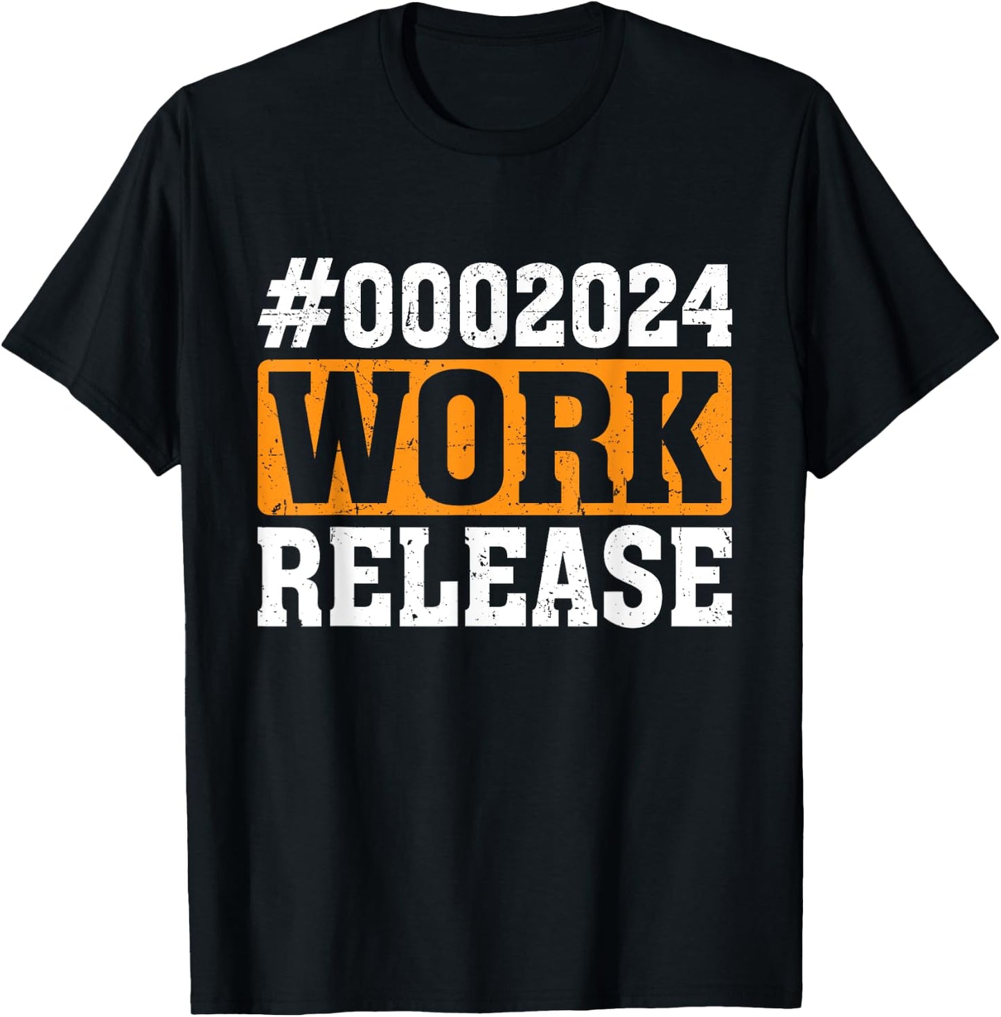 2024 Work Release Funny Retirement 2024 Retired T-Shirt - T-Shirt | Black