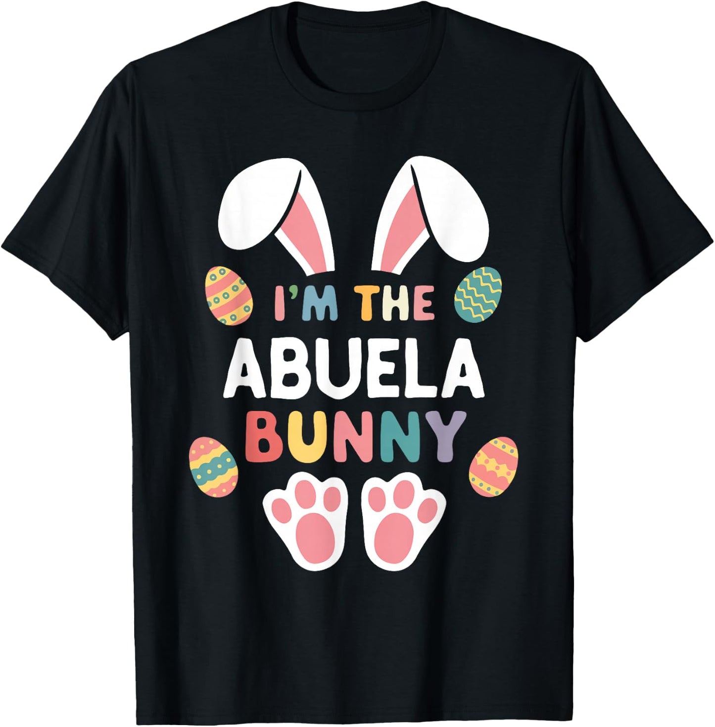 I'm The Abuela Bunny Easter Matching Family T-Shirt - T-Shirt | Black