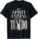 My Spirit Animal Wears A Tuxedo Penguin T-Shirt - T-Shirt | Black