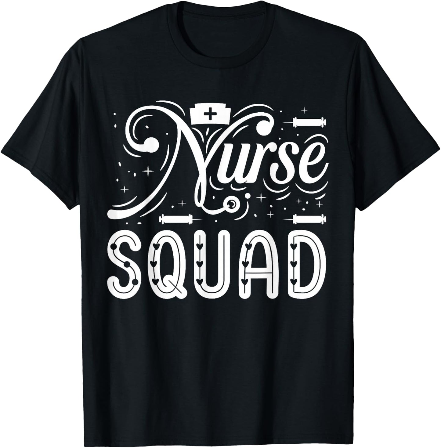 Nurse Squad | Nurse T-Shirt - T-Shirt | Black