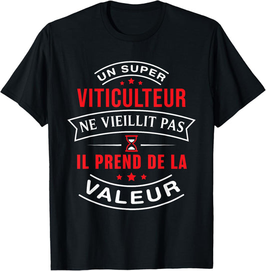 A Super Winemaker Does Not Age Gift Winemaker , Black, S T-Shirt - T-Shirt | Black