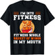 I'm Into Fitness Fit'ness Whole Basket of Wings in My Mouth T-Shirt - T-Shirt | Black
