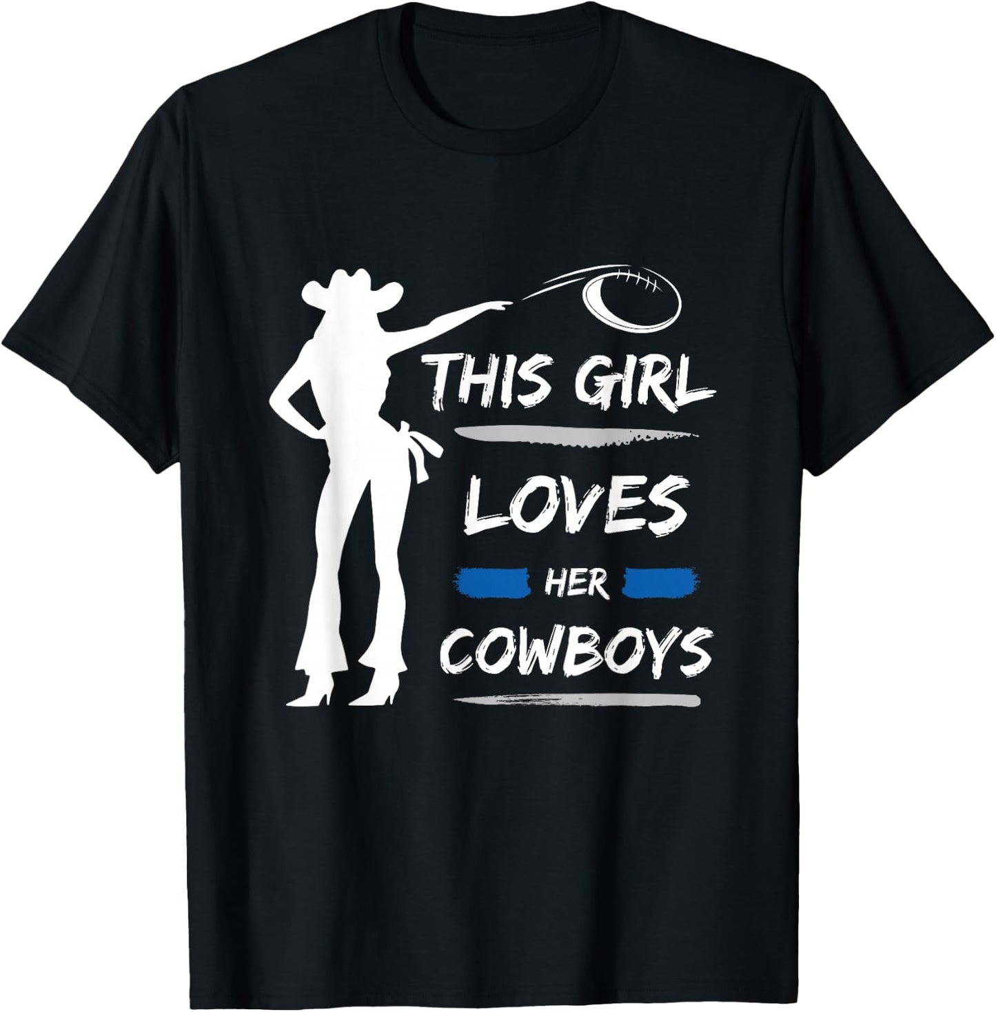 This Girl Loves Her Cowboy Cute Texas Dallas Cheerleader T-Shirt - T-Shirt | Black