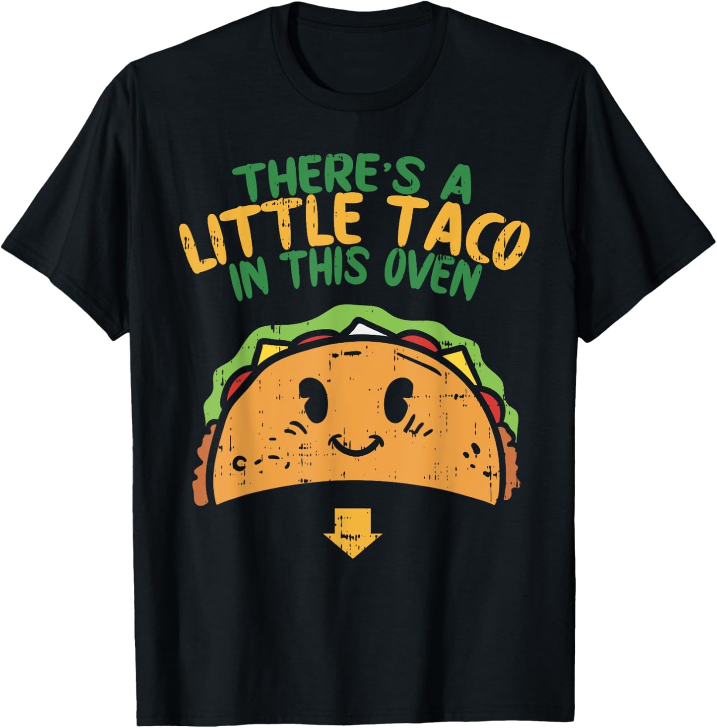 Cinco De Mayo Pregnancy Theres Taco In This Oven Baby Reveal T-Shirt - T-Shirt | Black