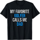 My Favorite Golfer Calls Me Dad Funny Father's Day T-Shirt - T-Shirt | Black