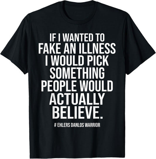 Ehlers Danlos Syndrome Funny T-Shirt - T-Shirt | Black