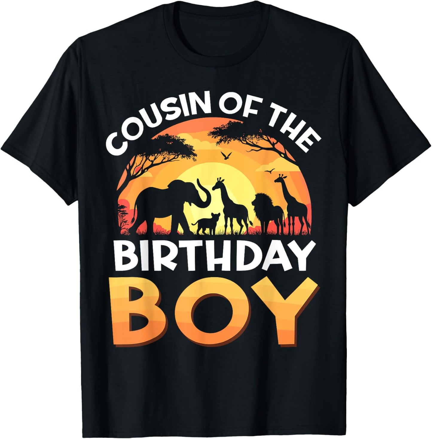 Cousin of The Birthday Boy Family Birthday Safari Zoo Animal T-Shirt - T-Shirt | Black