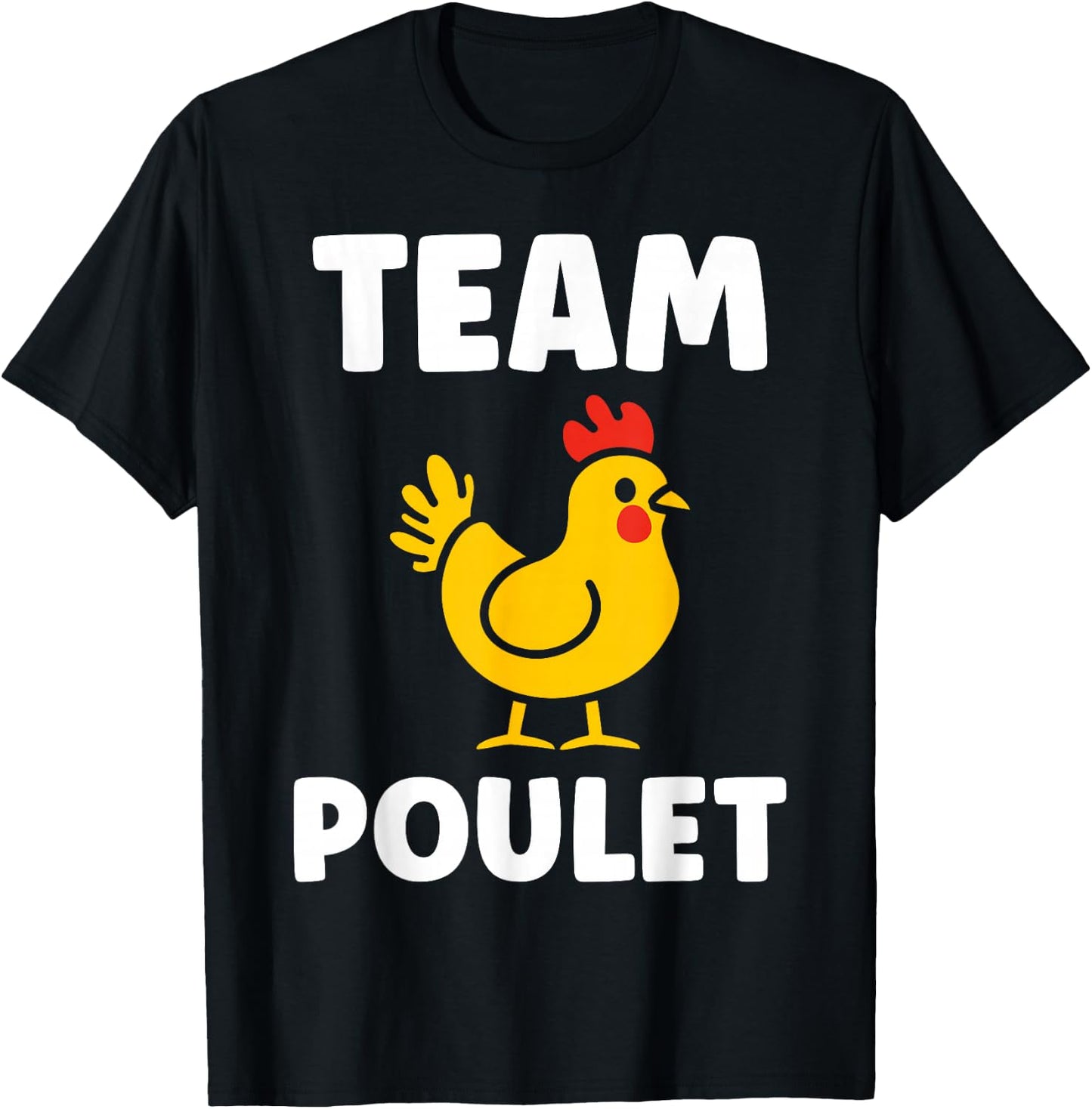 Chicken Humour Chicken Quote Team Chicken , Black, S T-Shirt - T-Shirt | Black