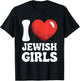 I Love Jewish Girls Red Heart Hanukkah T-Shirt - T-Shirt | Black