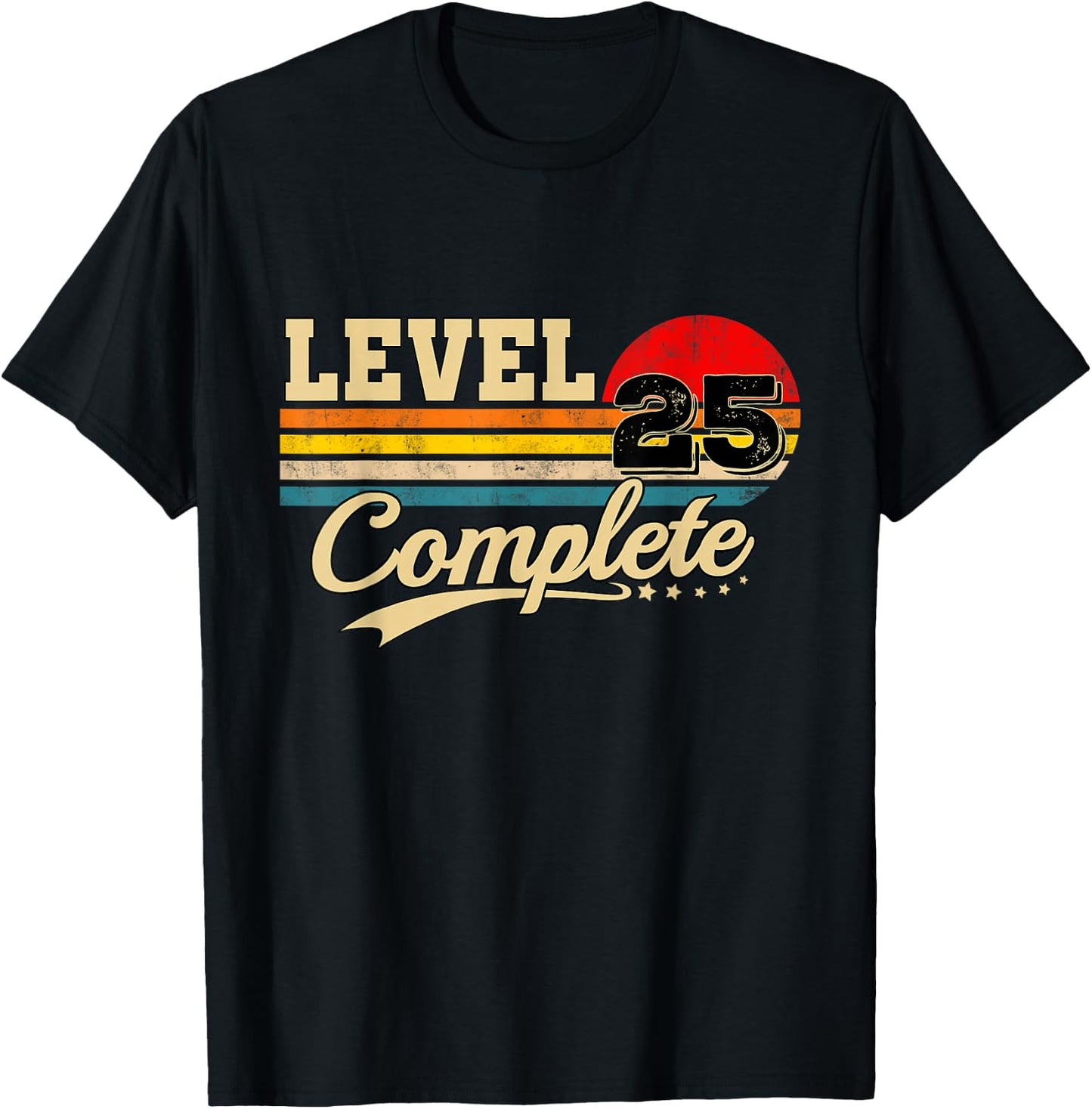 Level 25: Complete the Player 25th Birthday T-Shirt - T-Shirt | Black