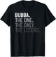 Bubba One Only Legend Father's Day for Brother Bubba T-Shirt - T-Shirt | Black