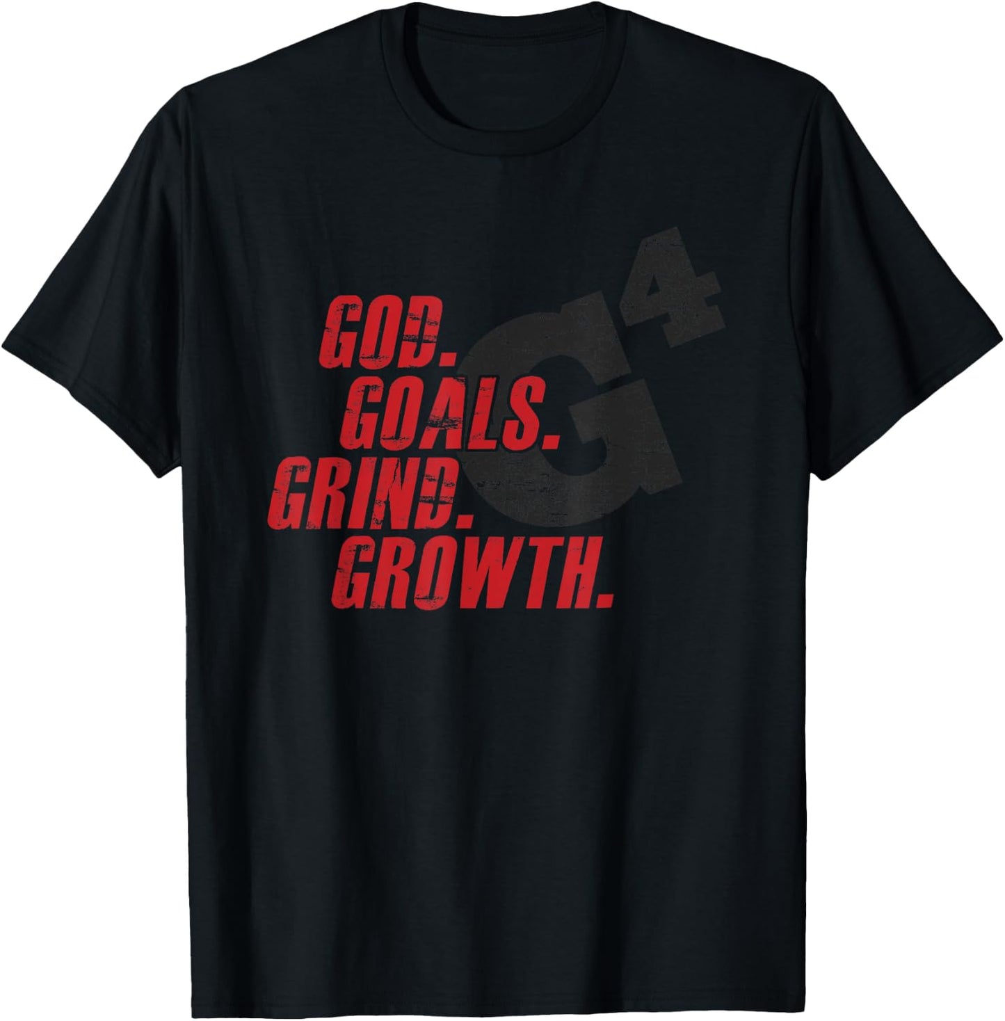 G4 God Goals Grind Growth Christian Bible Believers T-Shirt - T-Shirt | Black
