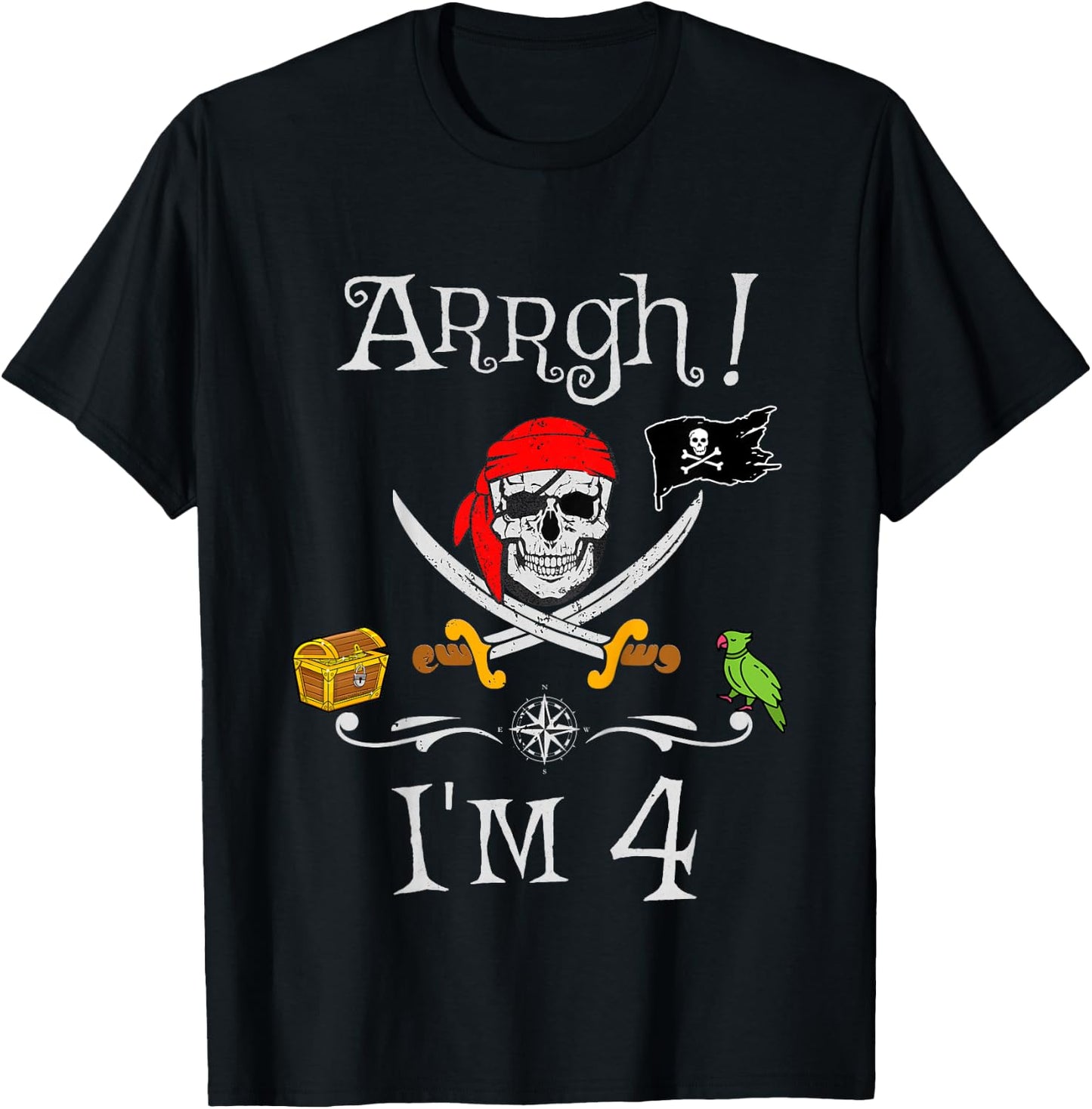 Arrgh I'm 4 Pirate Birthday 4 Year Old T-Shirt - T-Shirt | Black