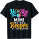 He Or She MIMI To Bee Keeper Of The Gender For Gender Reveal T-Shirt - T-Shirt | Black