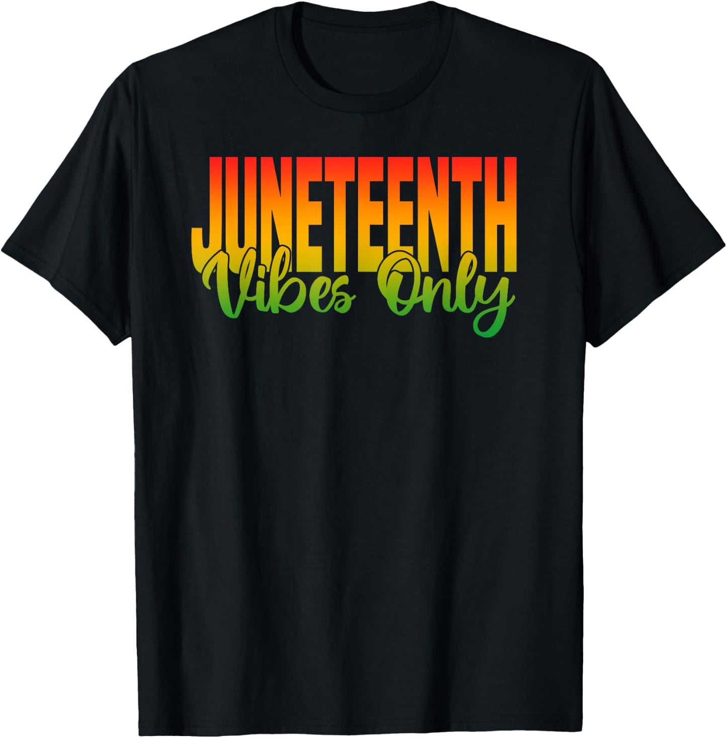 Juneteenth Vibes Only 1865 African American Men Women Kids T-Shirt - T-Shirt | Black
